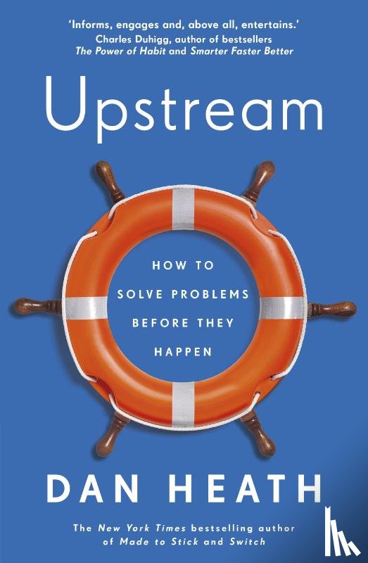 Heath, Dan - Upstream