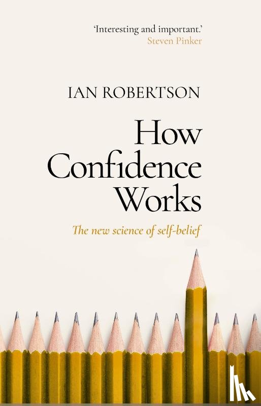 Robertson, Ian - How Confidence Works