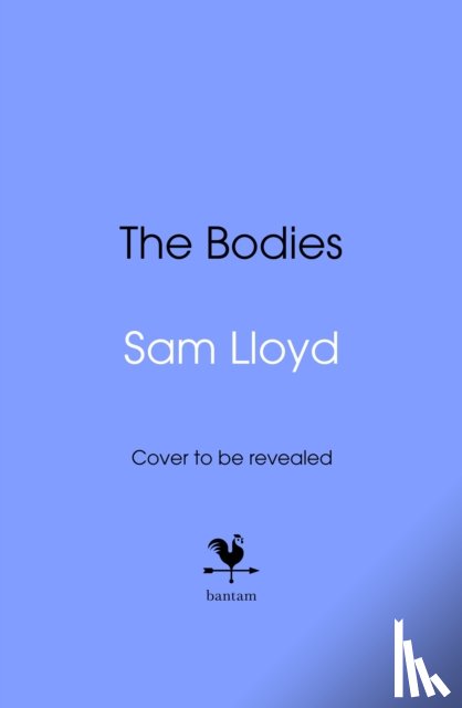 Lloyd, Sam - The Bodies