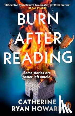 Howard, Catherine Ryan - Burn After Reading