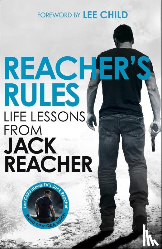 Reacher, Jack - Reacher's Rules: Life Lessons From Jack Reacher