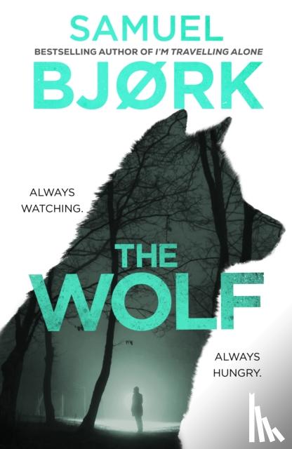 Bjork, Samuel - The Wolf