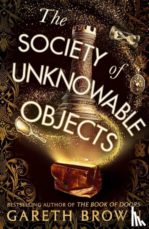 Brown, Gareth - The Society of Unknowable Objects