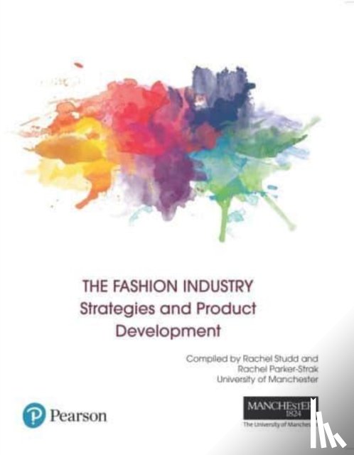  - FASHION INDUSTRY:STRATEGIES AND PROD