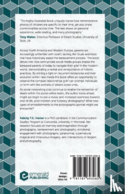 Hamer, Felicity T. C. (Concordia University - Parental Grief and Photographic Remembrance