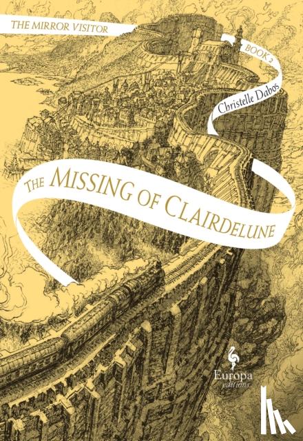 Dabos, Christelle - The Missing of Clairdelune