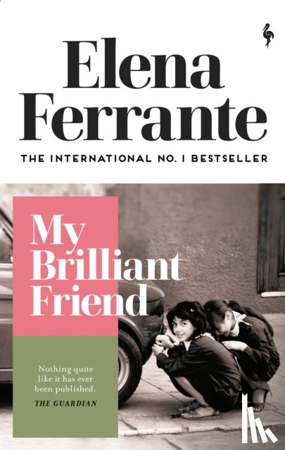 Ferrante, Elena - My Brilliant Friend