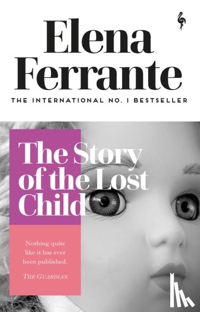 Ferrante, Elena - The Story of the Lost Child