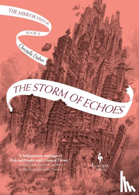 Dabos, Christelle - The Storm of Echoes