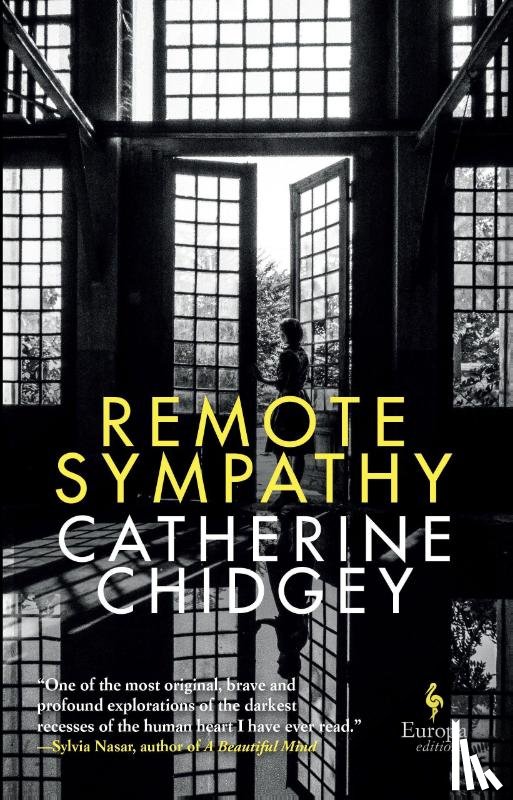 Chidgey, Catherine - Remote Sympathy: LONGLISTED FOR THE WOMEN'S PRIZE FOR FICTION 2022