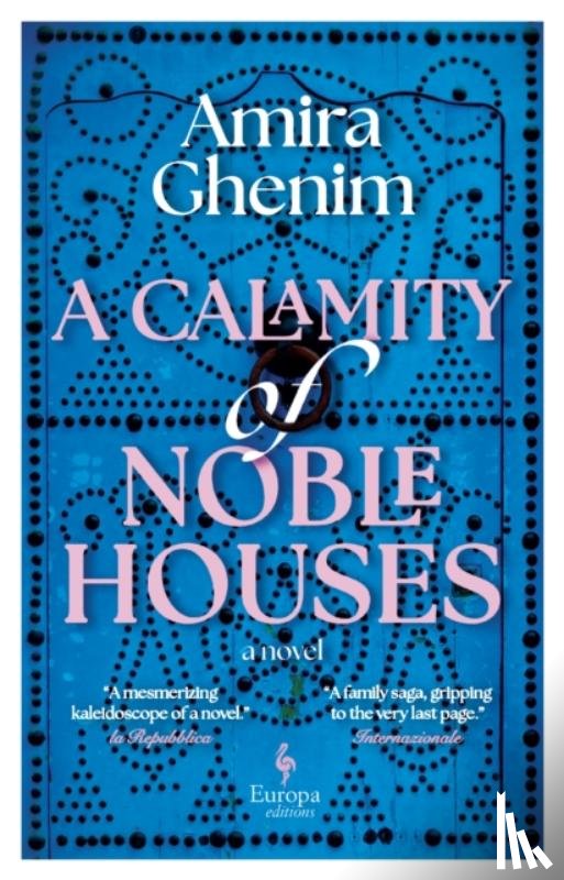 Ghenim, Amira - A Calamity of Noble Houses