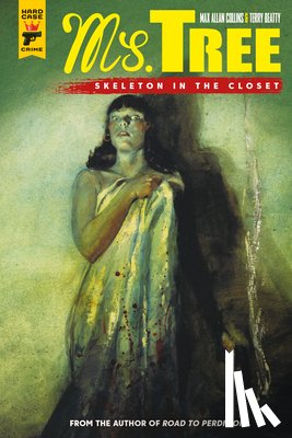 Collins, Max Allan - Ms Tree Volume 2: Skeleton in the Closet