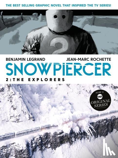 Legrand, Benjamin - Snowpiercer 2: The Explorers