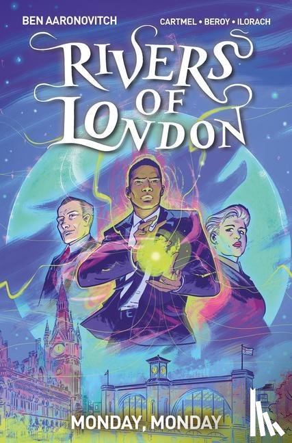 Aaronovitch, Ben - Rivers of London Vol. 9: Monday, Monday