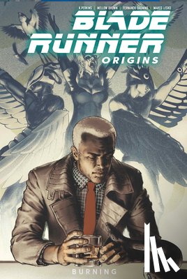 Perkins, K, Brown, Mellow - Blade Runner: Origins Vol. 3: Burning