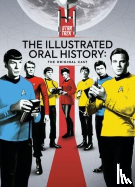 Magazines, Titan - Star Trek: The Illustrated Oral History: The Original Cast