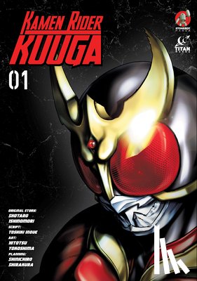 Ishinomori, Shotaro, Yokoshima, Hitotsu - Kamen Rider Kuuga Vol. 1