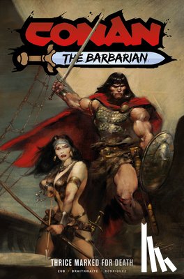 Zub, Jim - Conan the Barbarian: Thrice Marked for Death Vol. 2