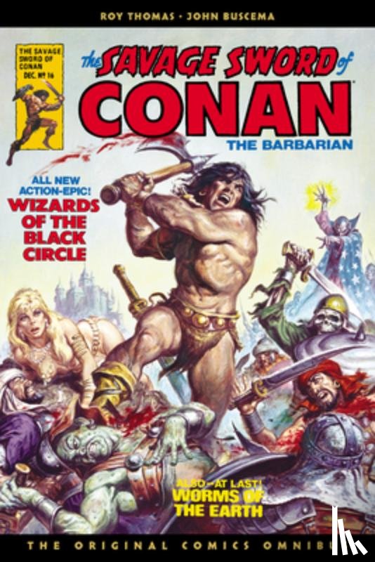 Thomas, Roy - The Savage Sword of Conan: The Original Comics Omnibus Vol.2
