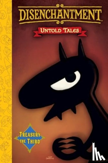 Groening, Matt - Disenchantment: Untold Tales Vol.3