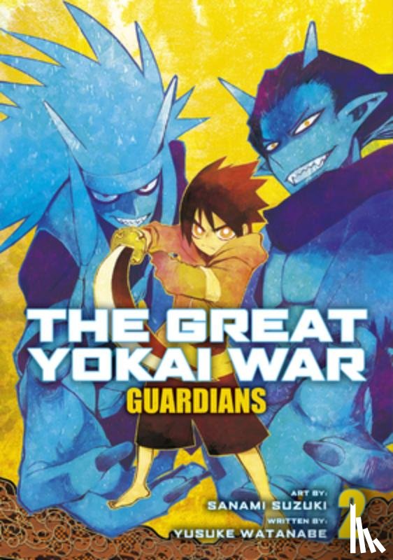 Watanabe, Yusuke - The Great Yokai War: Guardians Vol.2