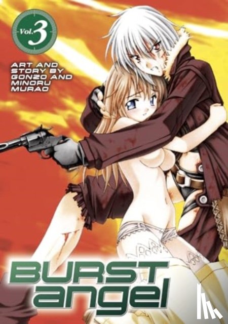 Murao, Minoru - Burst Angel Vol.3