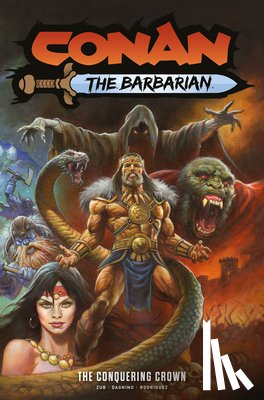 Zub, Jim - Conan the Barbarian Vol.7: The Conquering Crown