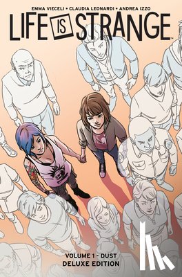 Vieceli, Emma, Leonardi, Claudia - Life Is Strange: Dust Deluxe Edition