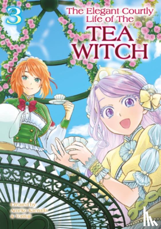 Kaerudo, Ameko - The Elegant Courtly Life of the Tea Witch Vol.3