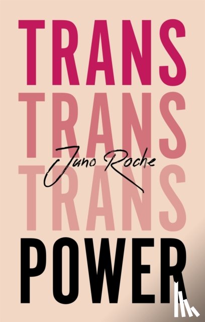 Roche, Juno - Trans Power