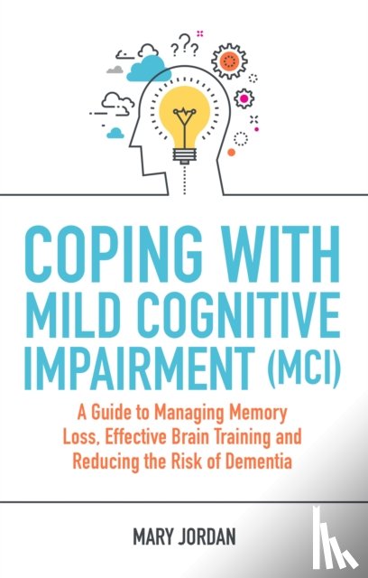 Jordan, Mary - Coping with Mild Cognitive Impairment (MCI)