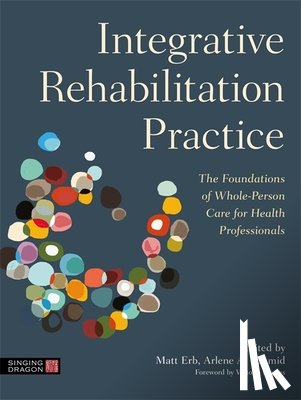  - Integrative Rehabilitation Practice