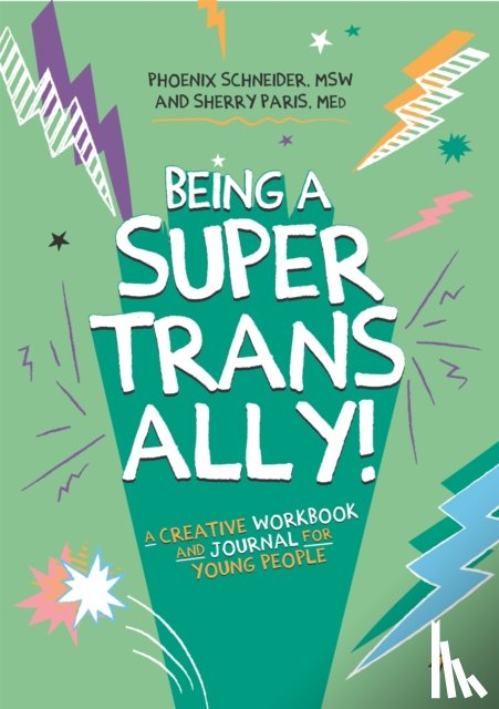 Schneider, Phoenix, Paris, Sherry - Being a Super Trans Ally!