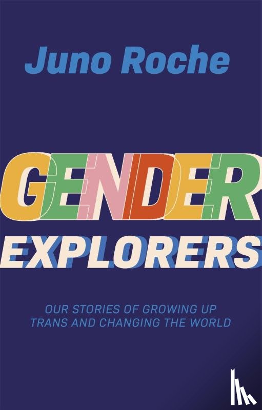 Roche, Juno - Gender Explorers