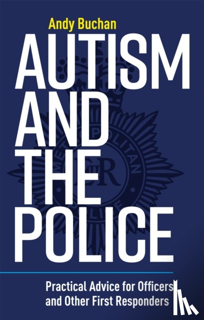 Buchan, Andrew - Autism and the Police