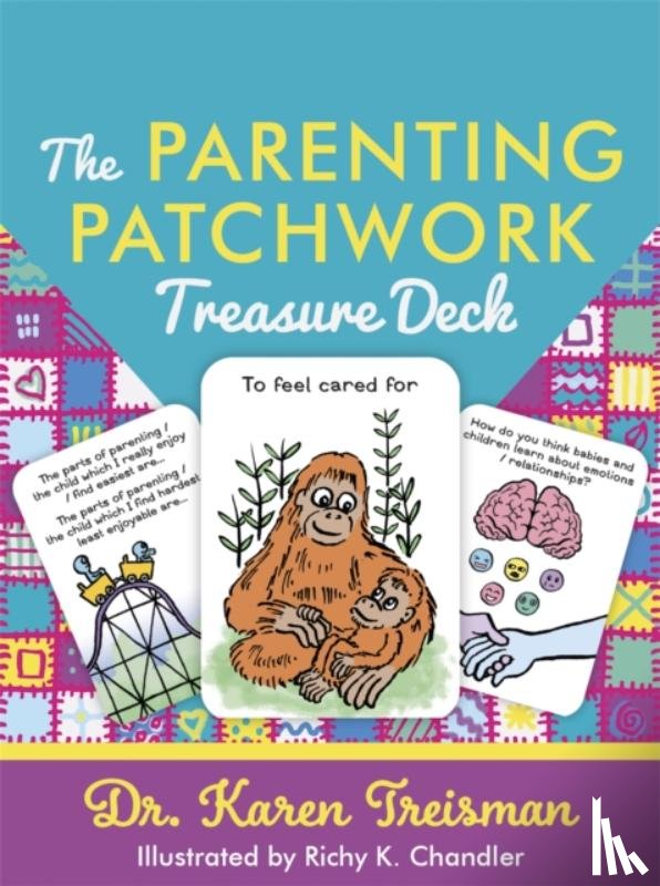 Treisman, Dr. Karen - The Parenting Patchwork Treasure Deck