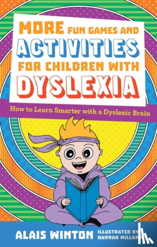 Winton, Alais - More Fun Games and Activities for Children with Dyslexia