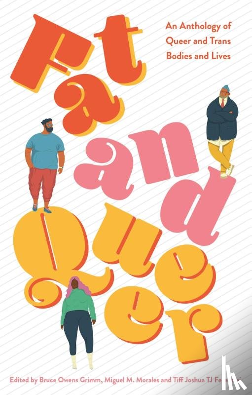  - Fat and Queer