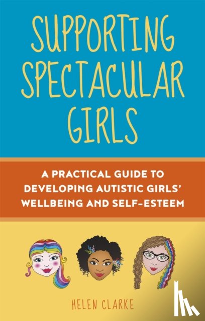 Clarke, Helen - Supporting Spectacular Girls