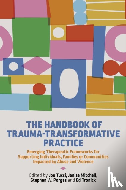  - The Handbook of Trauma-Transformative Practice