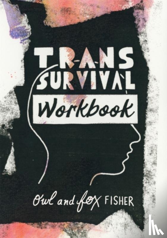 Fisher, Owl, Fisher, Fox - Trans Survival Workbook