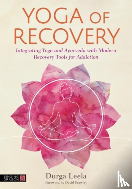 Leela, Durga - Yoga of Recovery