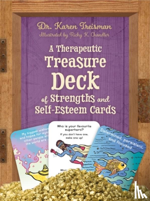 Treisman, Dr. Karen - A Therapeutic Treasure Deck of Strengths and Self-Esteem Cards