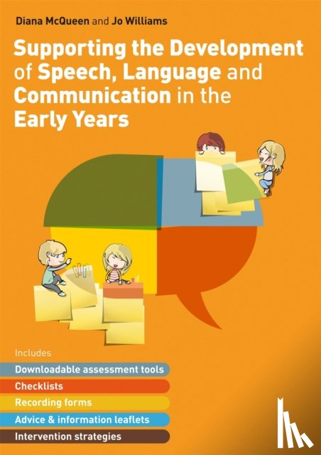 McQueen, Diana, Williams, Jo - Supporting the Development of Speech, Language and Communication in the Early Years