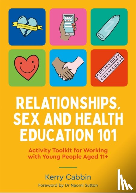 Cabbin, Kerry - Relationships, Sex and Health Education 101