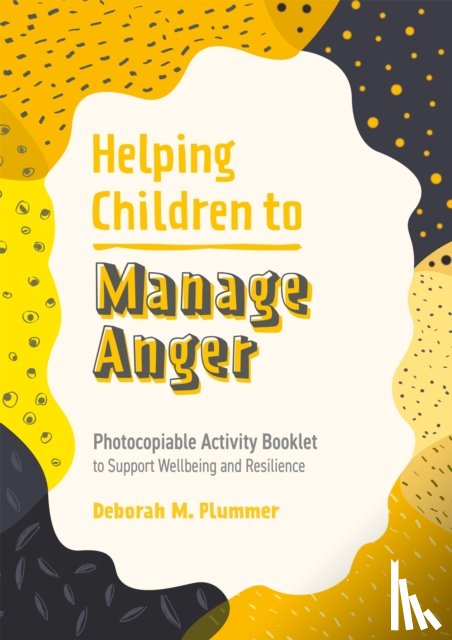 Plummer, Deborah - Helping Children to Manage Anger