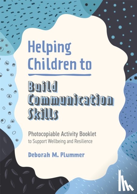 Plummer, Deborah - Helping Children to Build Communication Skills