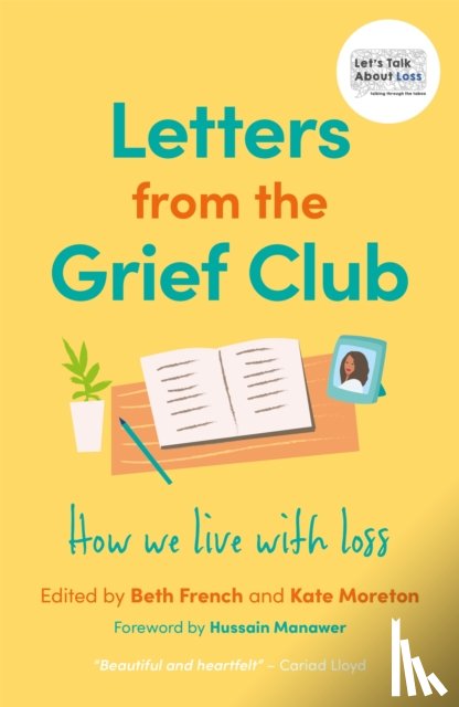  - Letters from the Grief Club