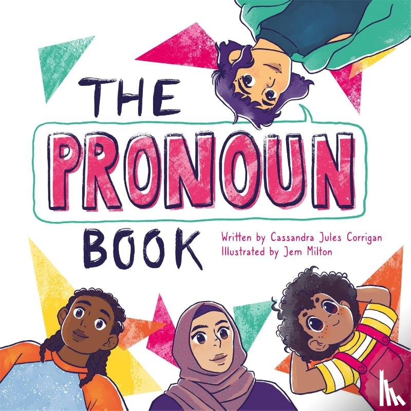 Corrigan, Cassandra Jules - The Pronoun Book