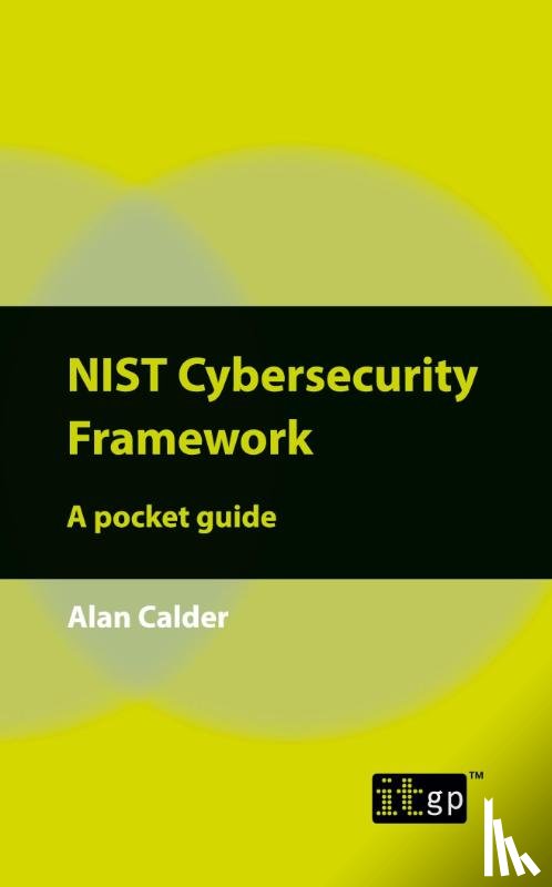 Calder, Alan - NIST Cybersecurity Framework